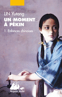 Un moment à Pékin, t. 01